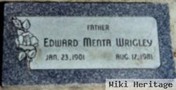 Edward Menta Wrigley