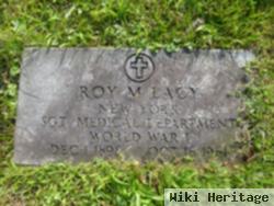 Roy M Lacy