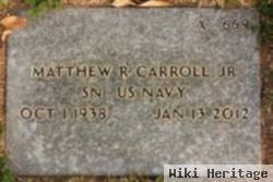 Matthew Ralph Carroll, Jr