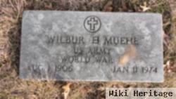 Wilbur H. Muehe