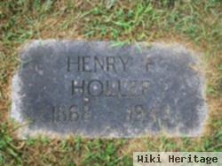 Henry F. Holler