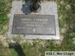 Robert E. Fewless