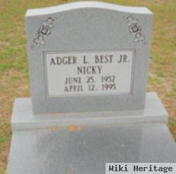 Adger Lieuett "nicky" Best, Jr