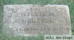 Willie M. Houston