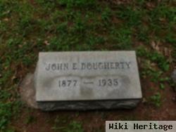 John E. Dougherty