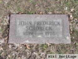 John Frederick Scrobeck