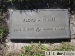 Floyd A Hines