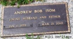 Andrew Bob Isom