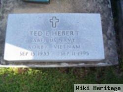 Ted E Hebert