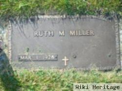 Ruth M. Miller