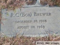 R. C. "bob" Brewer