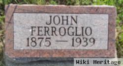 John Ferroglio