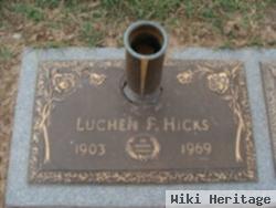 Luchen F Hicks