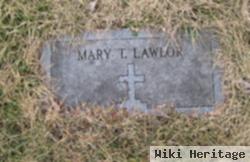 Mary T. Lawlor