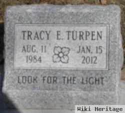 Tracy E. Turpen