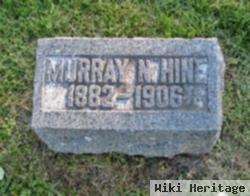 Murray N Hine