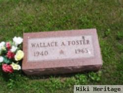 Wallace A Foster