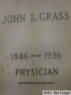 Dr John S Grass