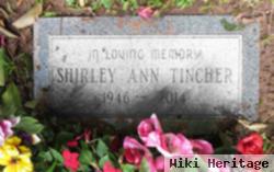 Shirley Ann Tincher