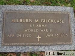 Milburn M Gilcrease