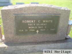 Robert C White