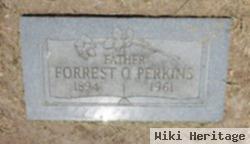 Forrest O Perkins