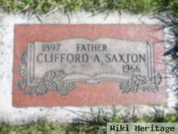 Clifford A Saxton