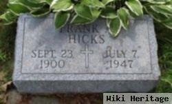 Frank A Hicks