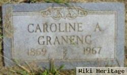 Caroline A Graneng