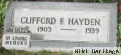 Clifford F Hayden