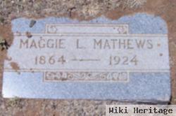 Maggie L. Mathews