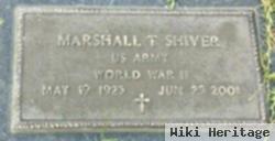 Marshall T Shiver