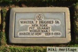 Pvt Walter F. Hughes