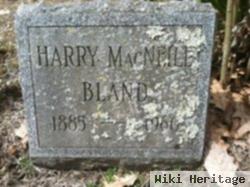 Harry Macneill Bland