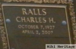 Charles H. Ralls