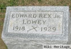 Edward Rex Lowey, Jr