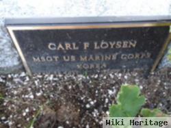 Carl F Loysen