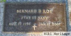 Bernard D. Roy