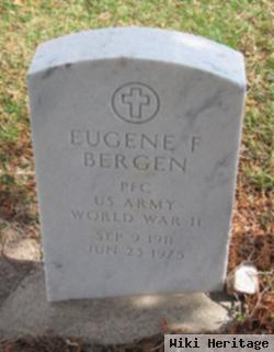 Eugene F Bergen