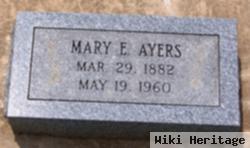 Mary E Ayers