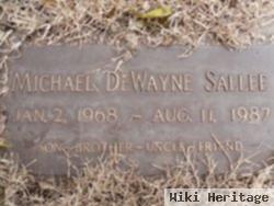 Michael Dewayne Sallee