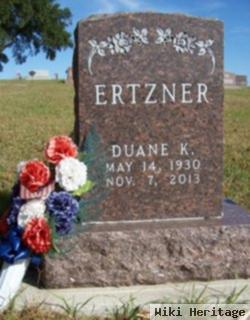 Duane K Ertzner