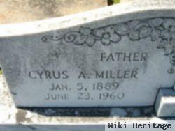 Cyrus A Miller