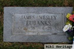 James Wesley Eubanks