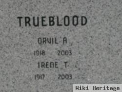 Orvil A Trueblood