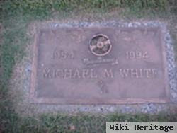 Michael M. White