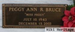Peggy Ann R. "miss Peggy" Bruce