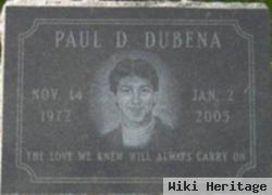 Paul D Dubena