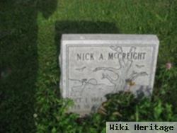 Nick A. Mccreight