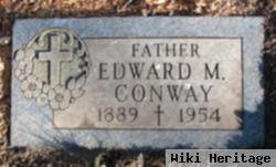 Edward M. Conway